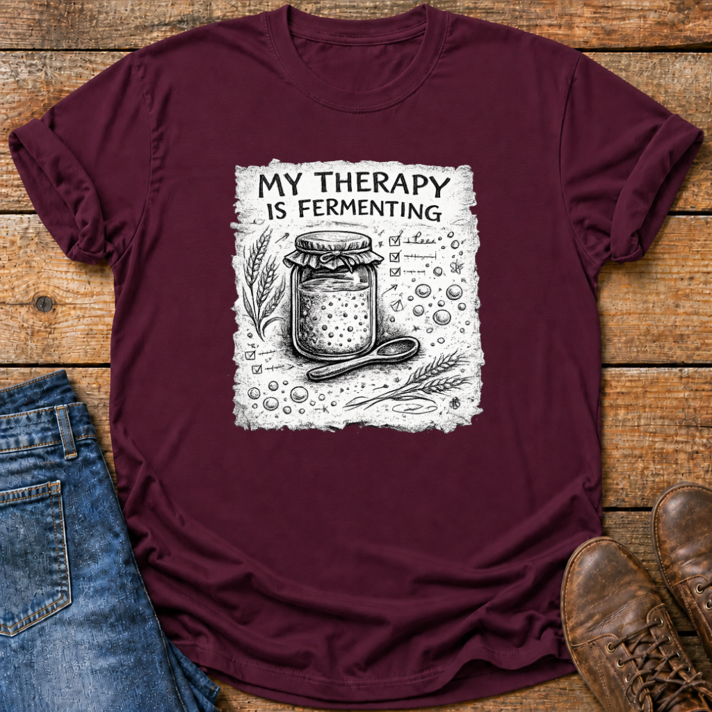 Fermenting Therapy T-Shirt