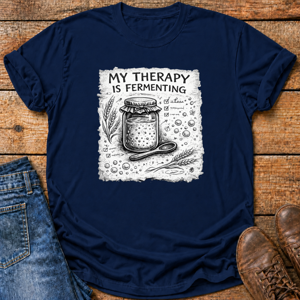 Fermenting Therapy T-Shirt