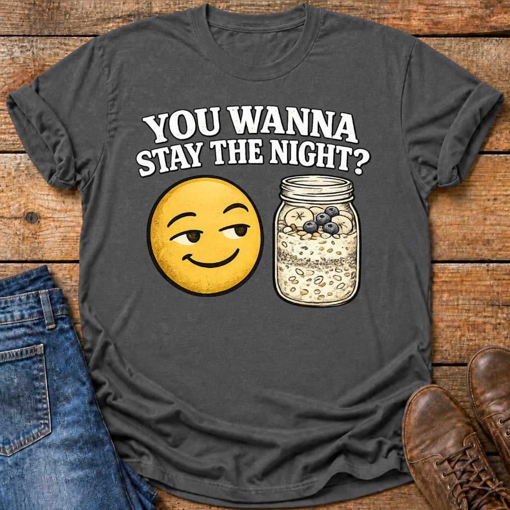 Flirty Overnight Oats T-Shirt