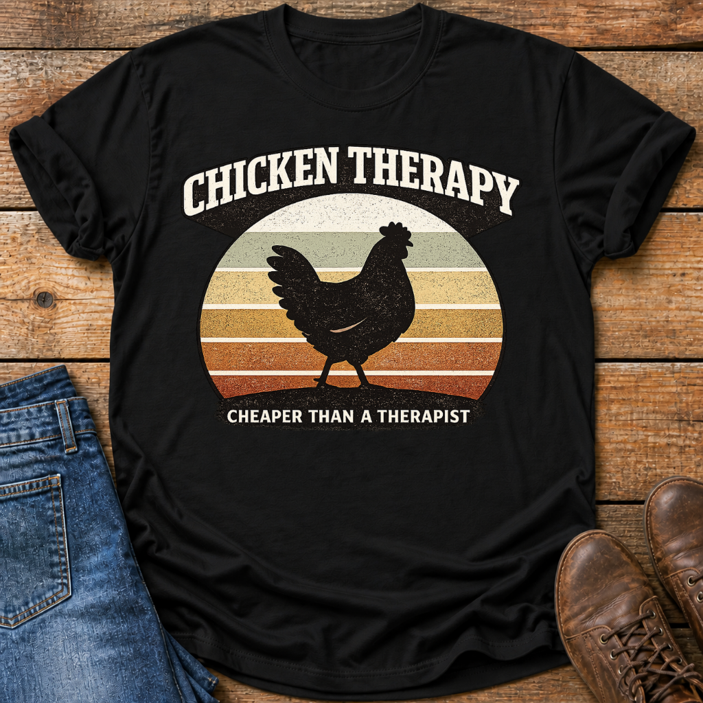 Chicken Therapy T-Shirt