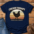 Chicken Therapy T-Shirt