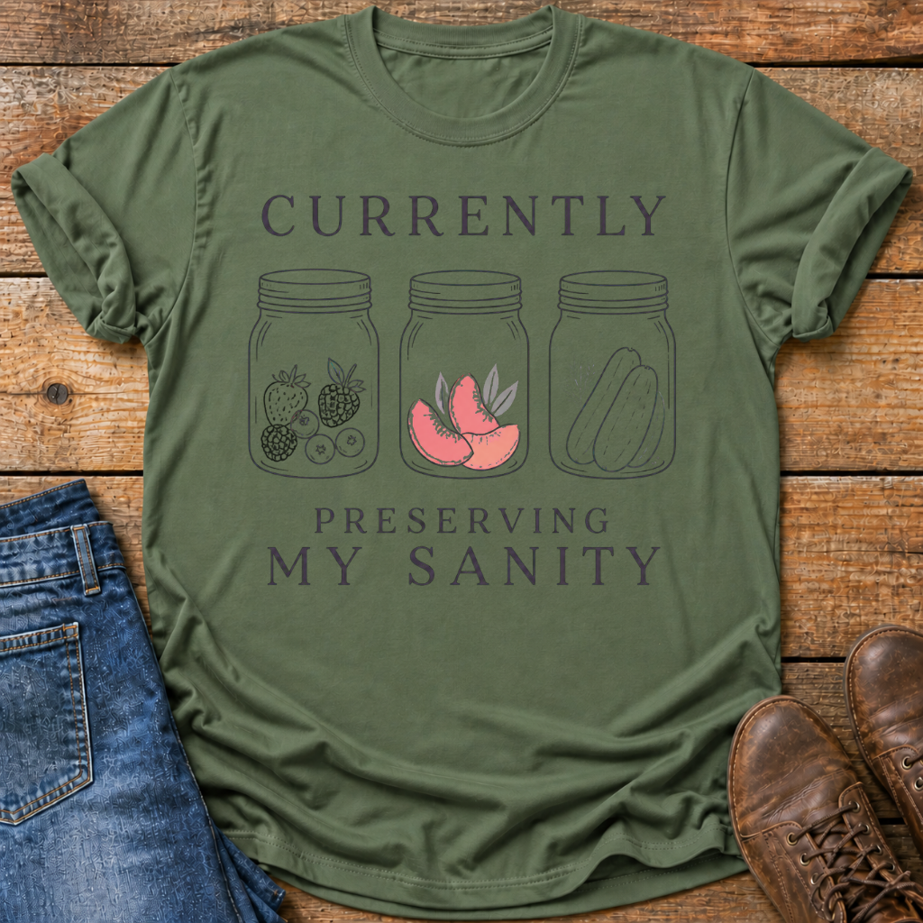 Currently Preserving My Sanity T-Shirt
