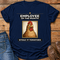 Employee of the Month T-Shirt