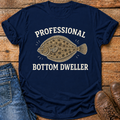Professional Bottom Dweller T-Shirt