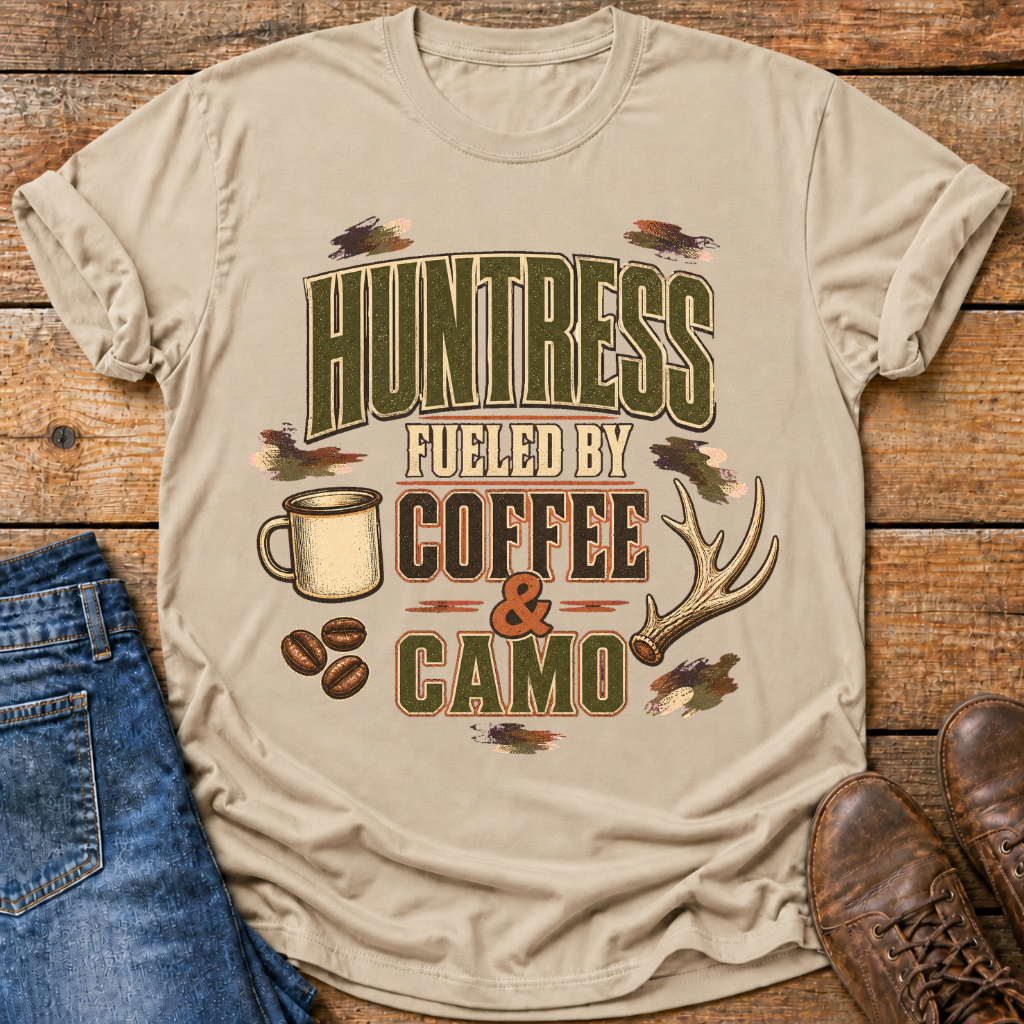 Huntress Fueled By Coffee And Camo T-Shirt
