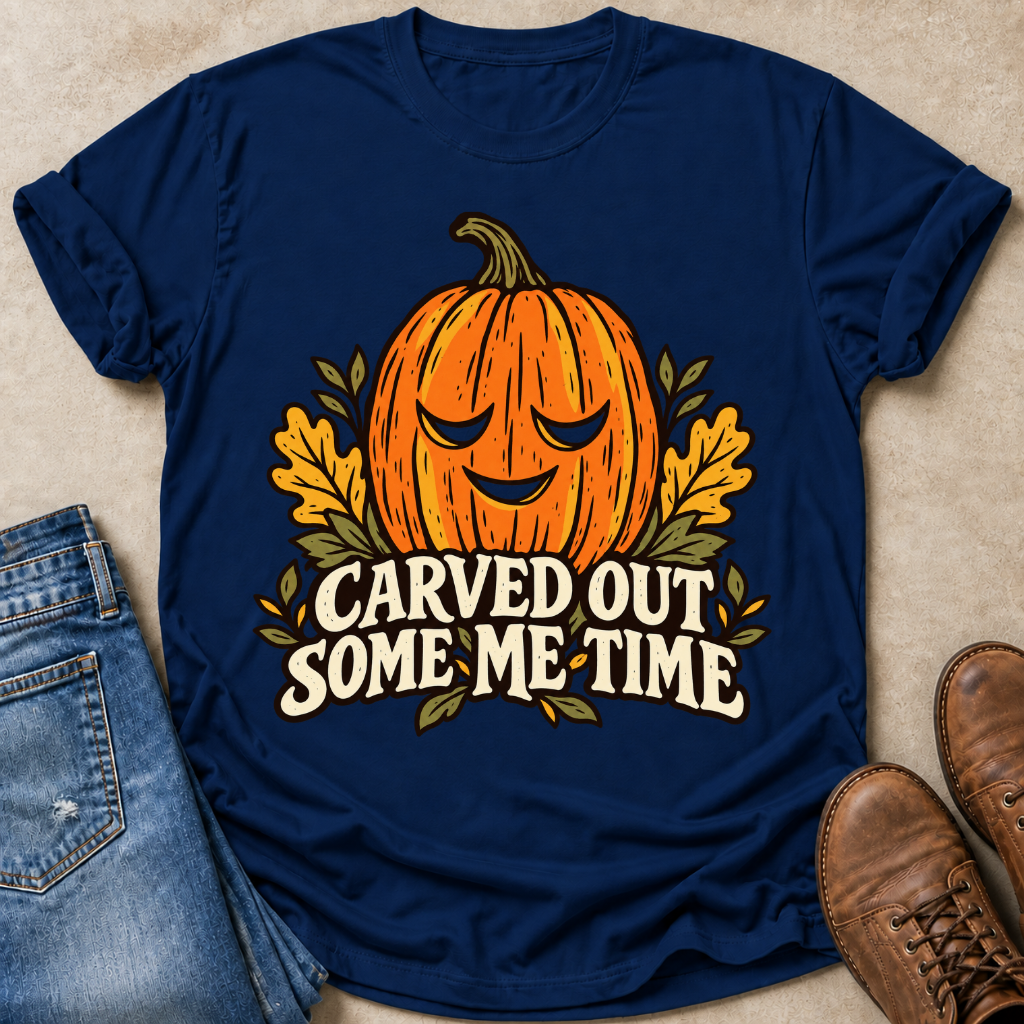 Carved Out Some Me Time T-Shirt