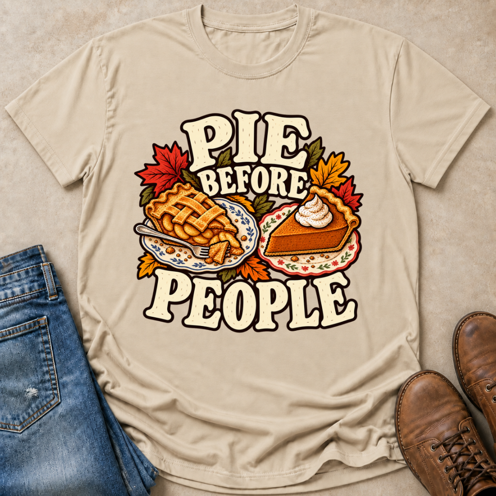 Pie Before People T-Shirt