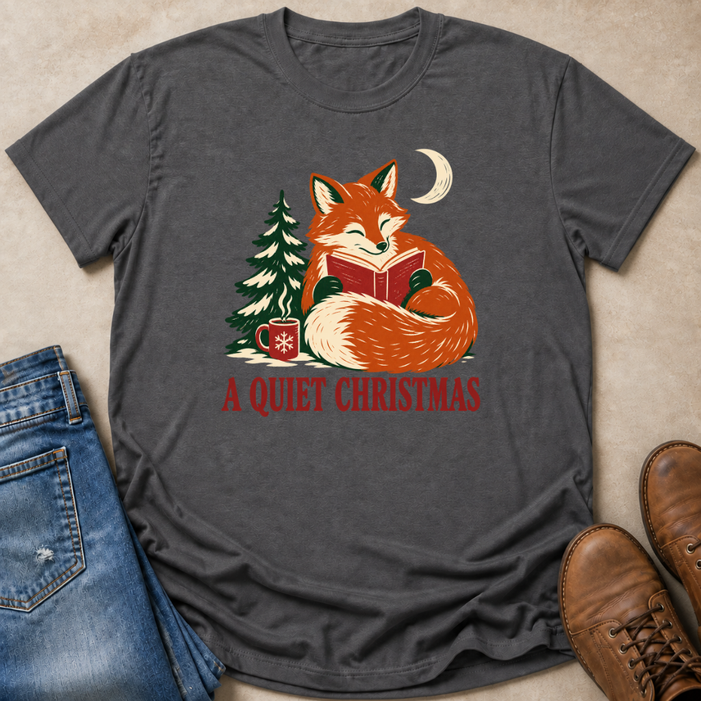 Quiet Christmas T-Shirt